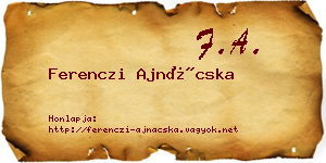 Ferenczi Ajnácska névjegykártya